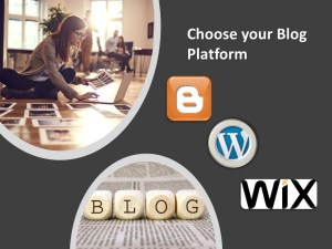 choose your blog platform