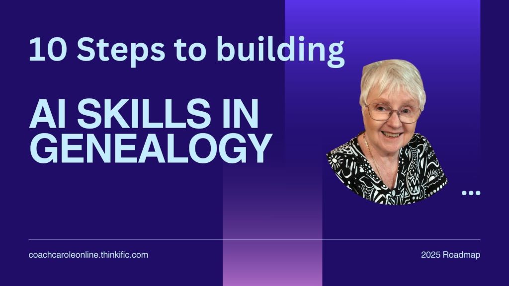 AI Skills for Your Family History&nbsp;Journey