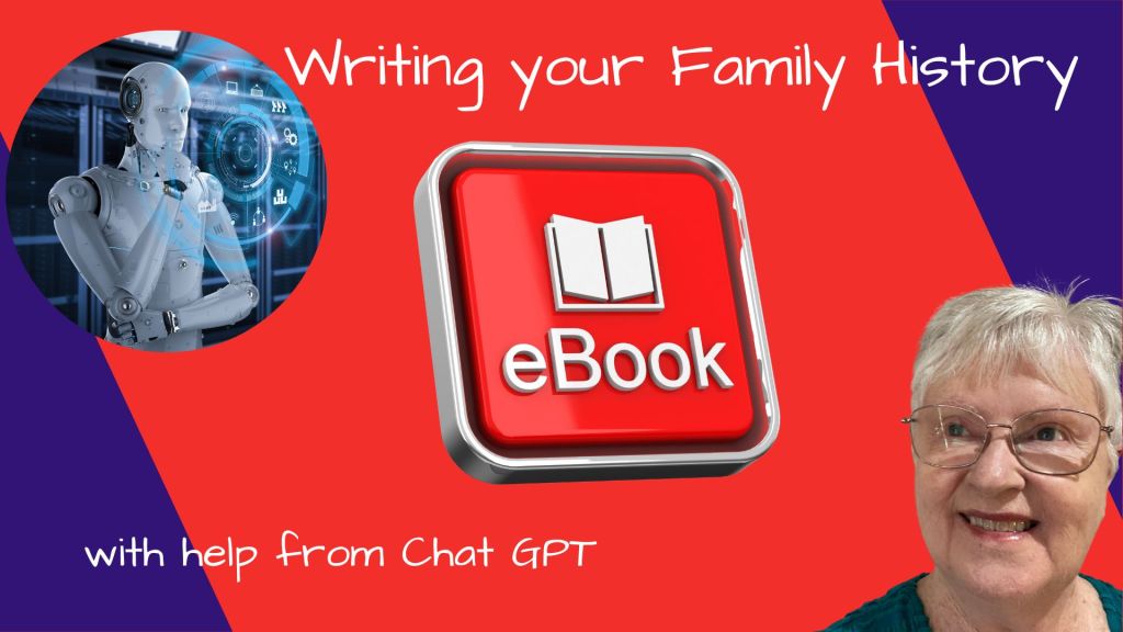 AI Helps Create an Interesting Ebook About Your Family’s&nbsp;Past